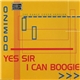 Domino - Yes Sir I Can Boogie